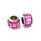Brass European Beads, with Glass, Large Hole Beads, Rack Plating, Long-Lasting Plated, Lead Free & Cadmium Free, Column, Platinum, Magenta, 9.5x7mm, Hole: 5mm