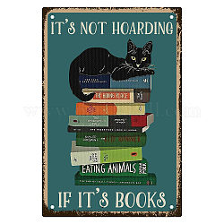 CREATCABIN Black Cat Metal Tin Signs Funny Cat Books Wall Decor It Is Not Hoarding If It Is Books Vintage Art Sign Plaques Print Poster for Coffee Bar Home Library Store Living Room Bedroom Cafe Gifts