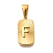 304 Stainless Steel Pendants, Rectangle with Letter Charm, Real 18K Gold Plated, Letter F, 22x12.5x4mm, Hole: 8x4mm