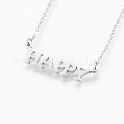 304 Stainless Steel Pendant  Necklaces, Word with Happy, Stainless Steel Color, 18.77 inch(47.7cm), 1.5mm