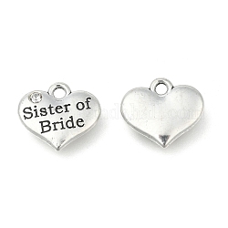 Wedding Theme Antique Silver Tone Tibetan Style Heart with Sister of Bride Rhinestone Charms, Cadmium Free & Lead Free, Crystal, 14x16x3mm, Hole: 2mm