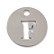 Non-Tarnish 304 Stainless Steel Pendants, Stainless Steel Color, Flat Round with Letter, Letter F, 19x1.2mm, Hole: 2.5mm