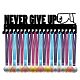 CREATCABIN Never Give Up Medal Holder Display Hanger Rack Sports Metal Wall Mount with 20 Hooks Hang Over 60 Medals Champions Gymnastics Running Marathon Soccer Black 15.7 x 4.8inch ODIS-WH0028-016-1