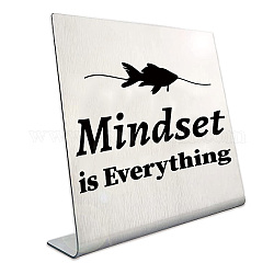 CREATCABIN Mindset is Everything Office Signs Desk Decorations Sign Plaque Stainless Steel Gifts Fish for Home Bar Cubicle Table Shelf Women Men Boss Coworker Colleague Friends Employees Decor 3.9Inch