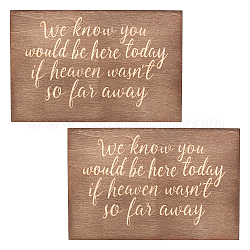 Olycraft Wooden Ornaments, for Party Gift Home Decoration, Rectangle with Word We Know You Would Be Here Today If Heaven Wasn't So Far Away, Saddle Brown, 16.5x25.3x0.85cm