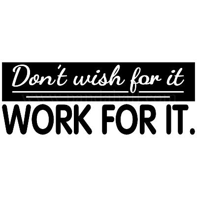 Wish For it Work For it Sticker, Motivational Stickers