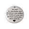 Anti-Tarnish 201 Stainless Steel Pendants, Message Charm, Flat Round Charm, Stainless Steel Color, 30x1.5mm, Hole: 2.5mm