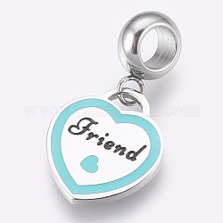304 Stainless Steel European Dangle Charms, Large Hole Pendants, with Enamel, Heart with Friend, Cyan, Stainless Steel Color, 25mm, Hole: 4mm, Pendant: 15x13x1mm
